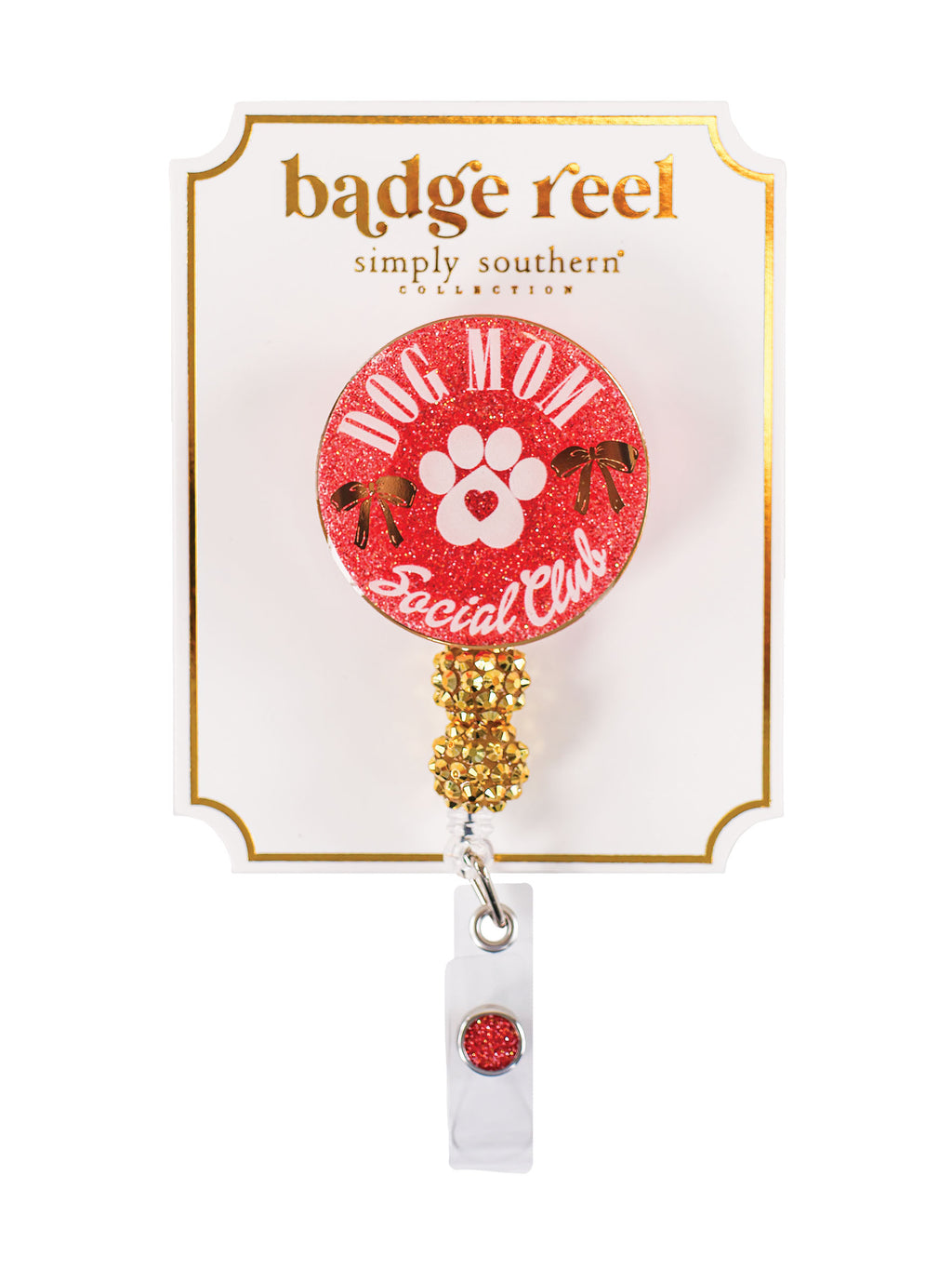 Dog Mom Simply Southern Holiday Badge Reel