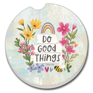 Do Good Things Car Coaster