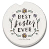 Best Sister Ever Car Coaster
