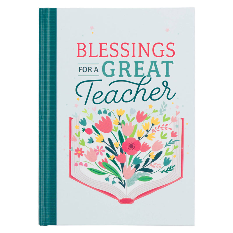 Blessings for a Great Teacher Hardcover Book