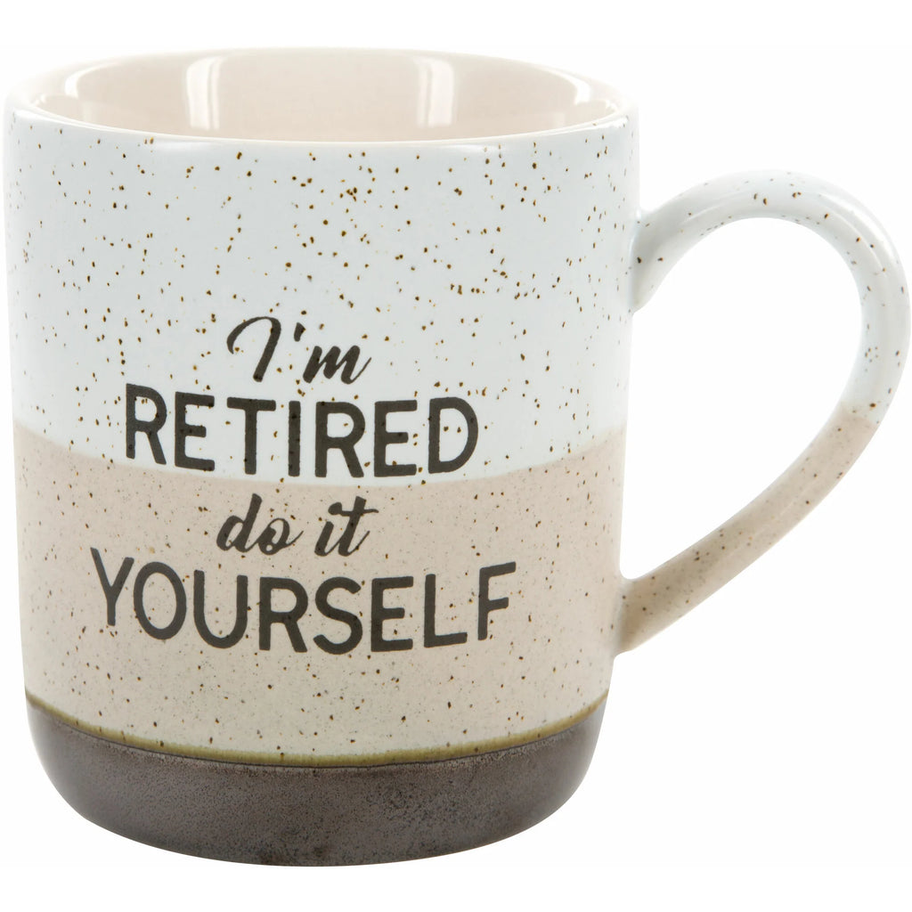 I'm Retired - Do It Yourself 15oz Mug