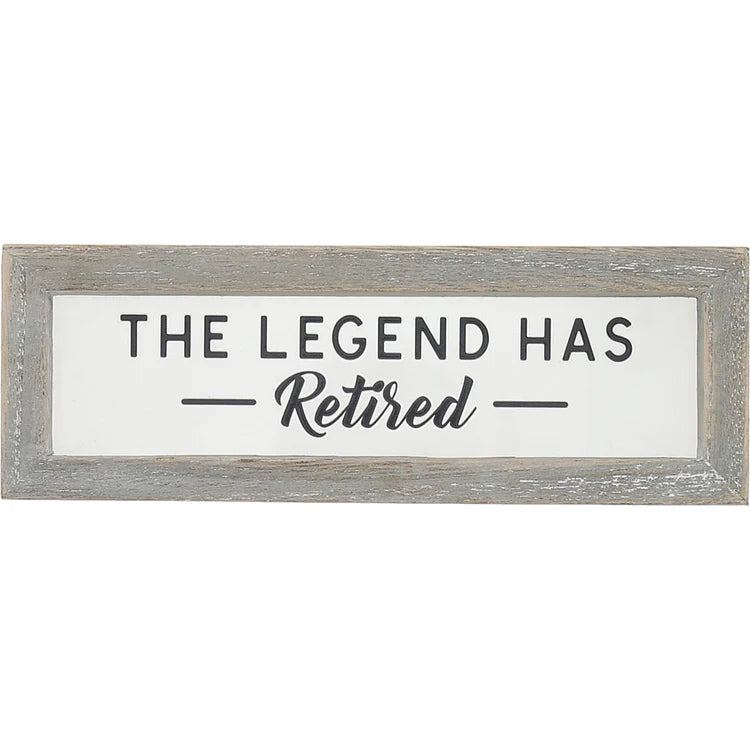 The Legend Has Retired Wood Framed Glass Plaque