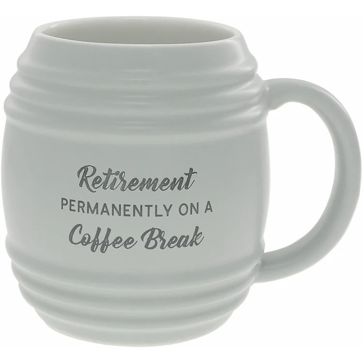 Retirement - Permanently on Coffee Break 20oz Mug