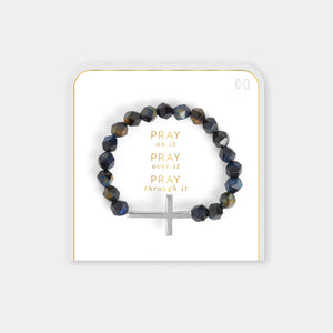 Pray On It, Pray Over It, Pray Through It Stretch Bracelet