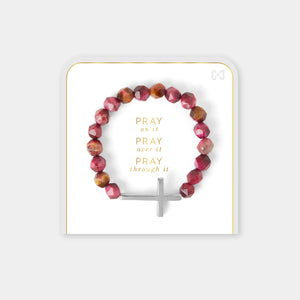 Pray On It, Pray Over It, Pray Through It Stretch Bracelet