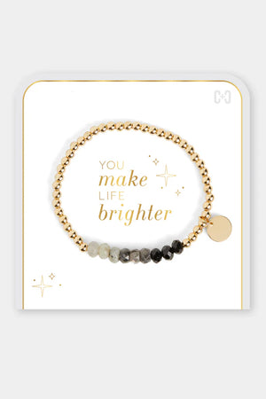 You Make Life Brighter Stretch Bracelet