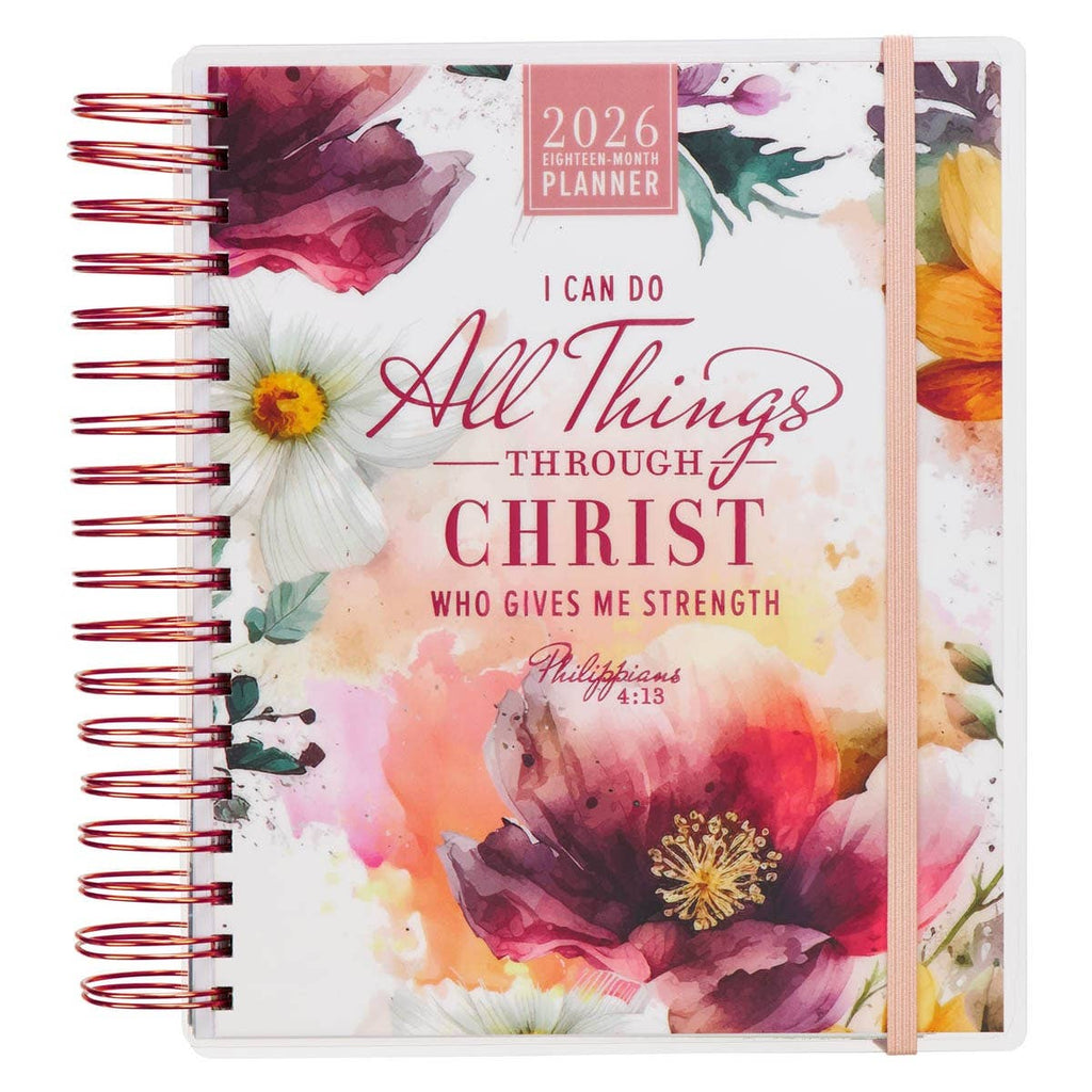 I Can Do All Things Phil. 4:13 2026 Wire 18 Month Planner