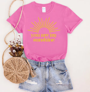 You Are My Sunshine Tee
