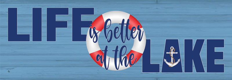 Lake Life Signature Sign