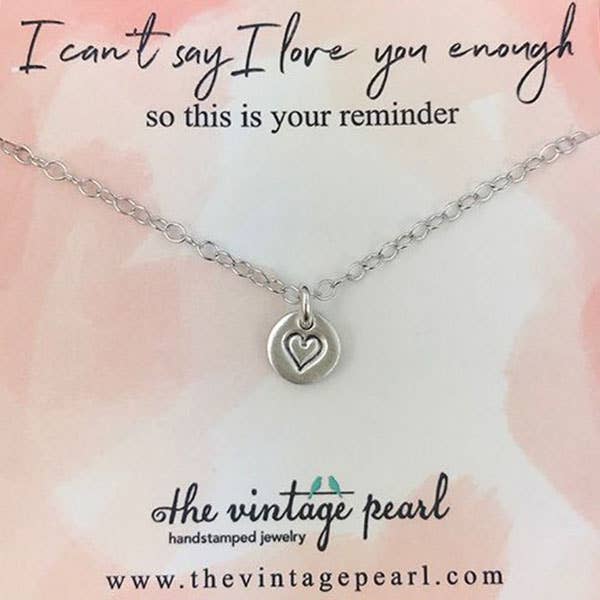 I Can't Say I Love You Enough Necklace: 18" chain