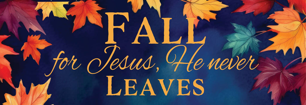Jesus Never Leaves Signature Sign