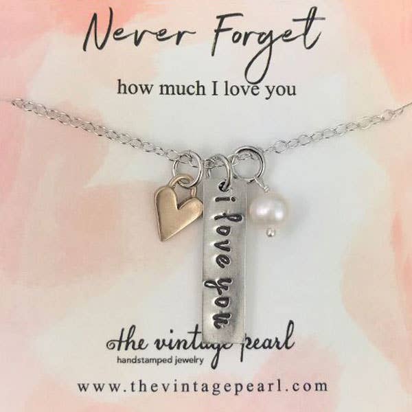 Never Forget How Much I Love You 18" Necklace