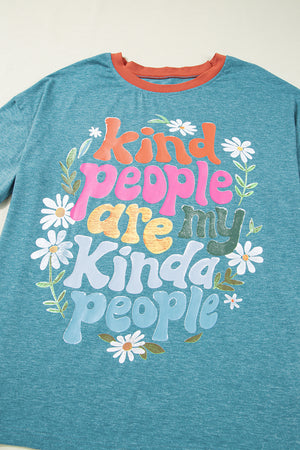 Kind People Are My Kind People Graphic Oversized Tee