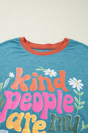 Kind People Are My Kind People Graphic Oversized Tee