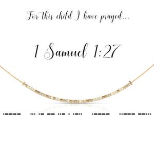 1 Samuel 1:27 Dot & Dash Morse Code Necklace