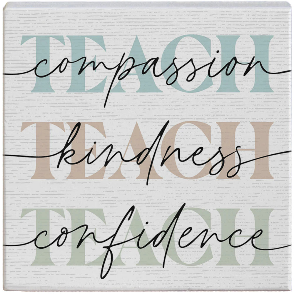 Teach Compassion Small Talk Square Sign