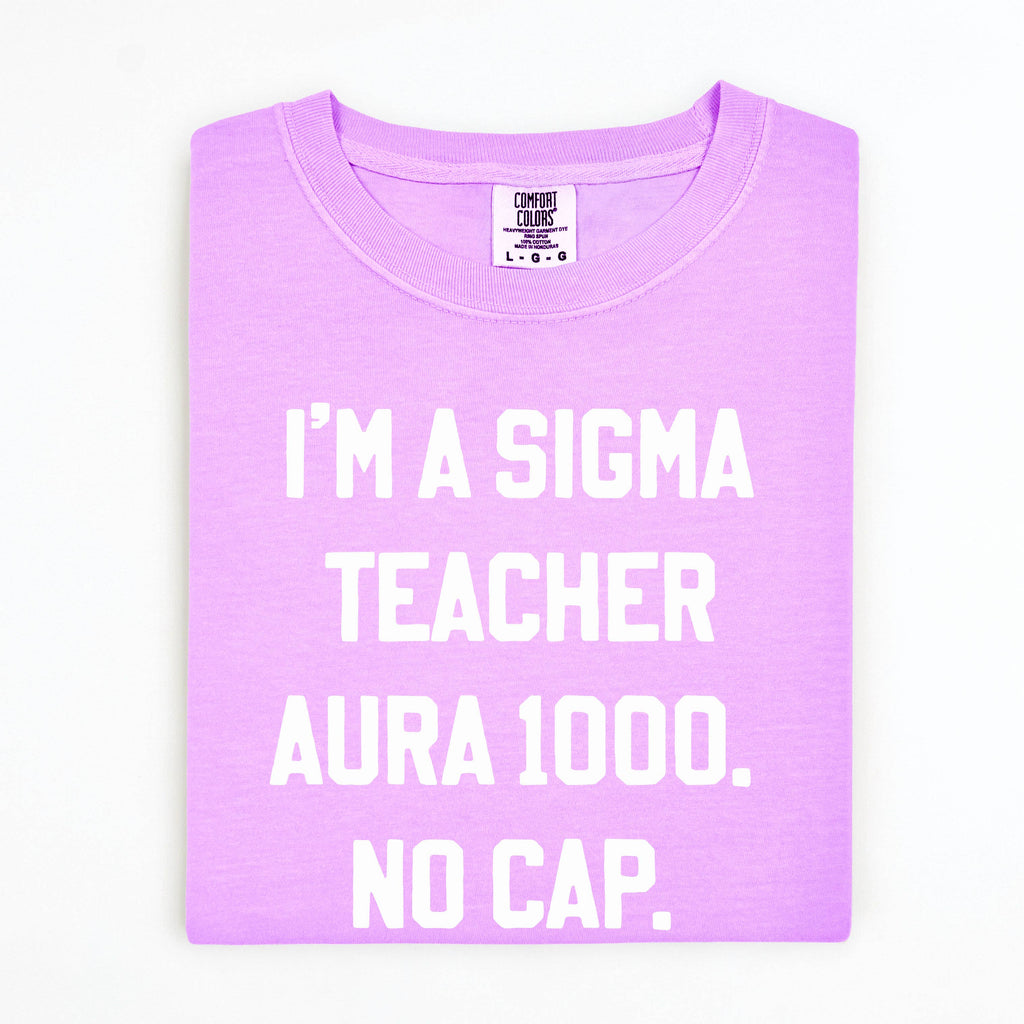 Sigma Teacher Shirt