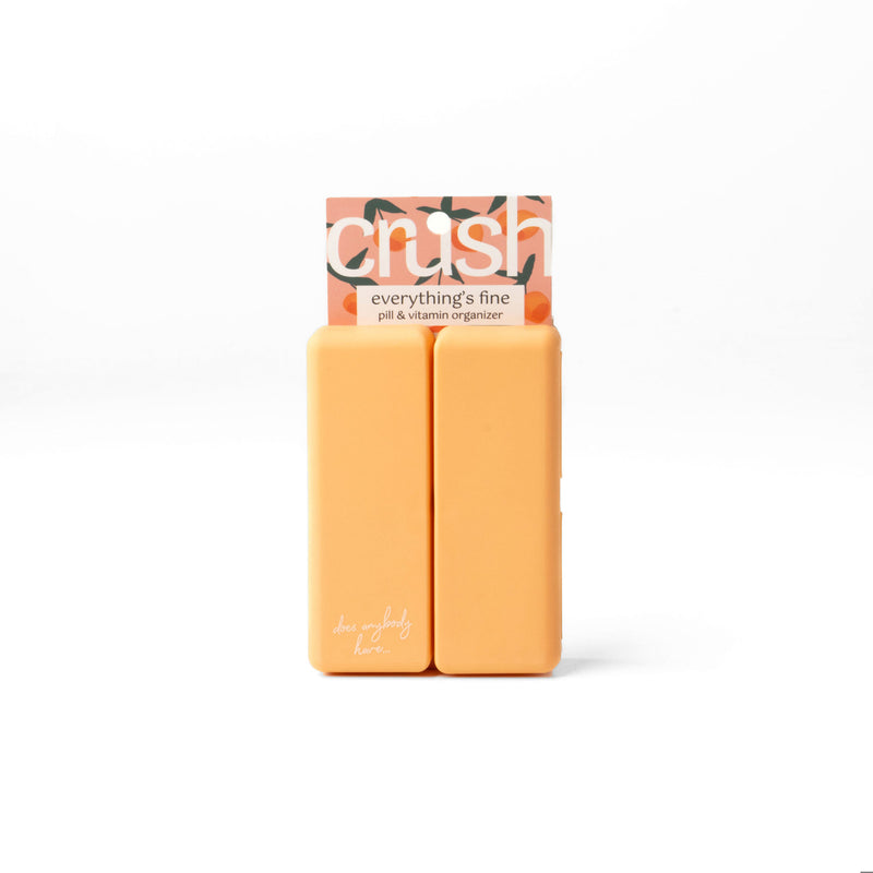 Crush Everything's Fine Pill & Vitamin Case