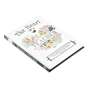 Heart of a Teacher Padded Hardcover Book