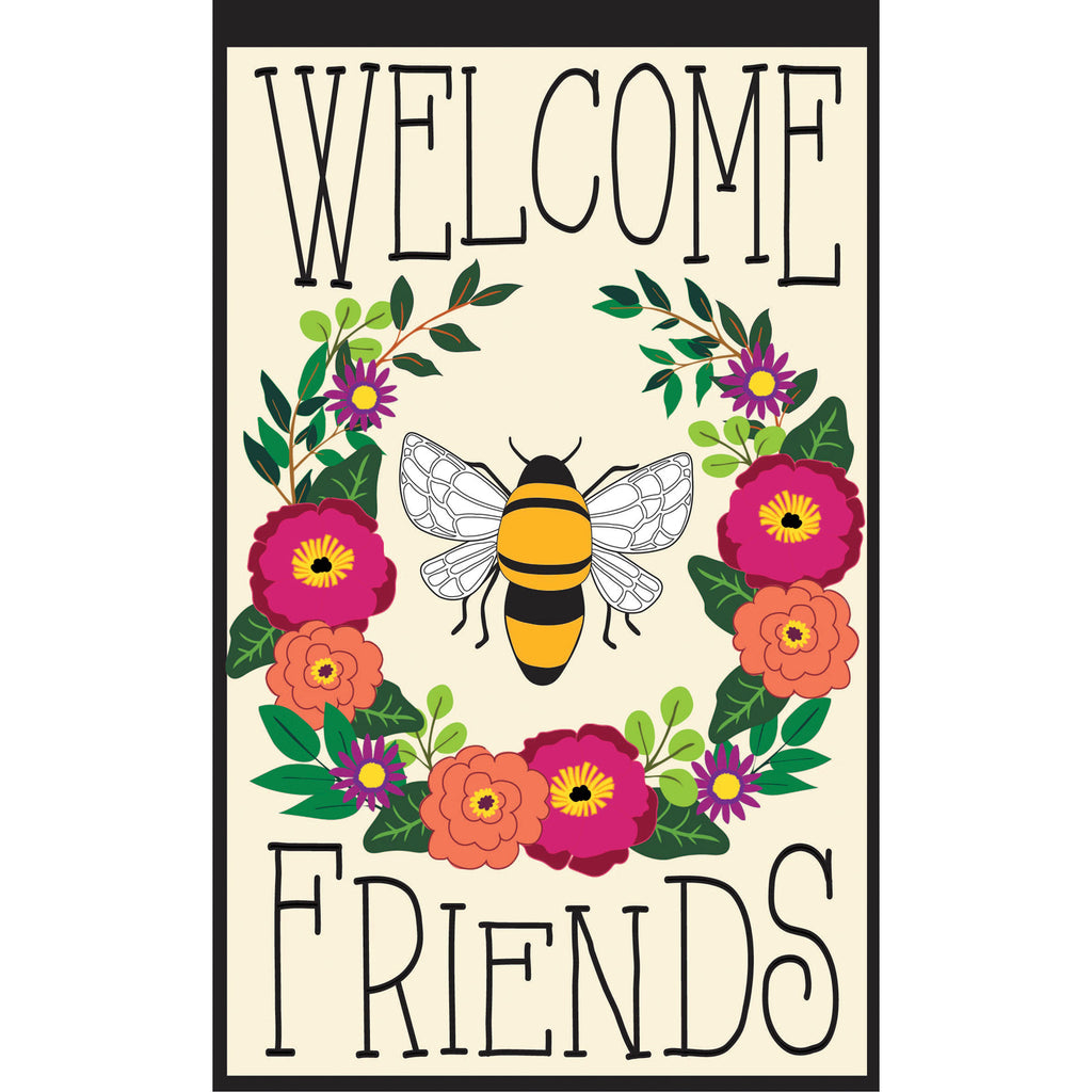 Bee Welcome Friends House Applique Flag