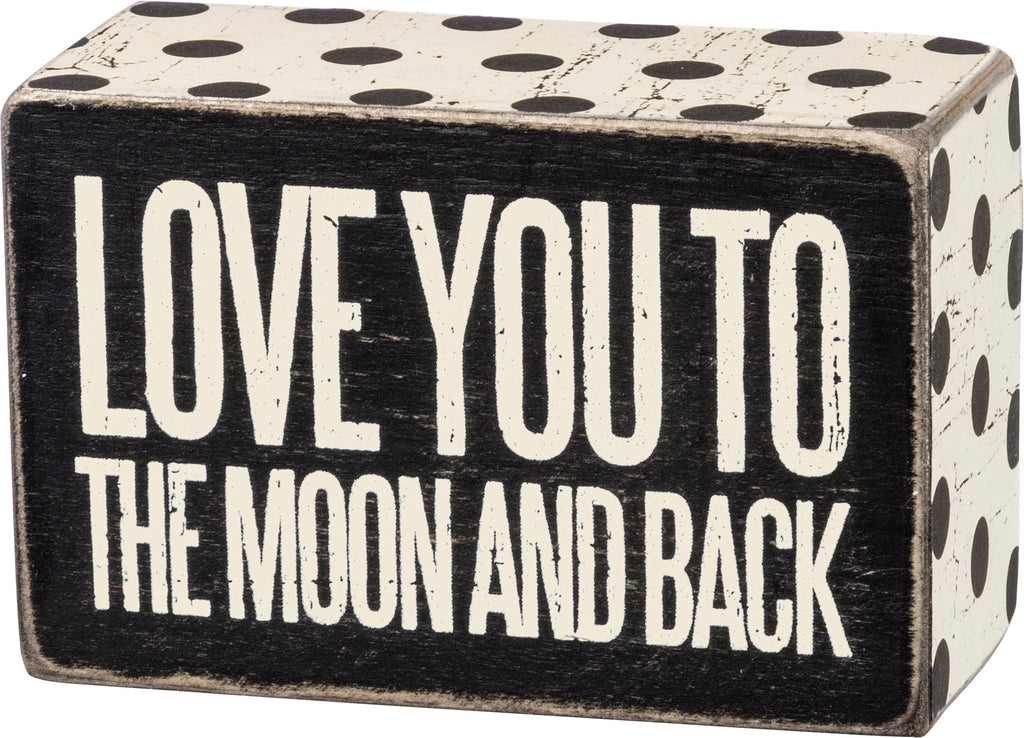 To The Moon Box Sign