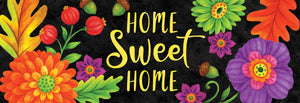 Signature Signs-Home Sweet Flowers