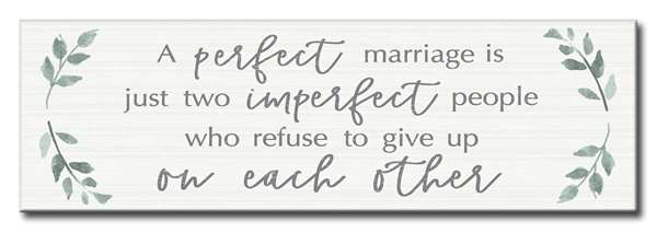 A Perfect Marriage Wood Sign - 5