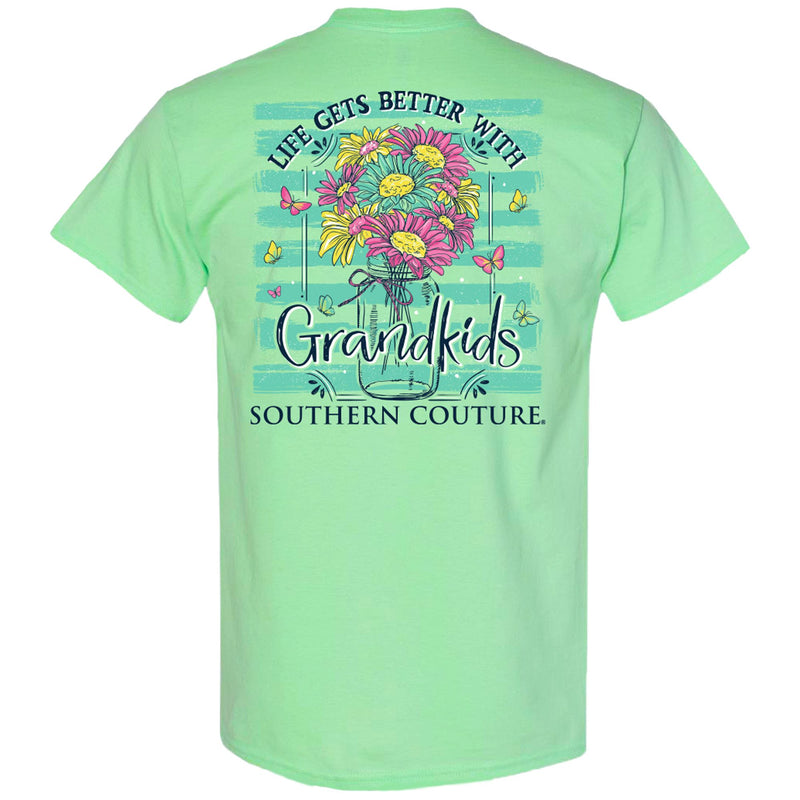 Life is Better with Grandkids Southern Couture Tee