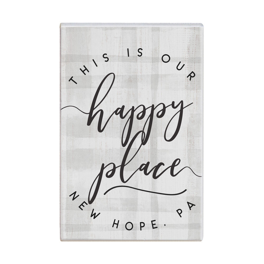 Our Happy Place Small Talk Sign