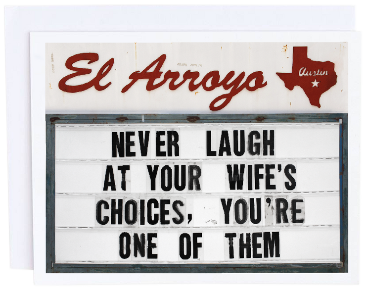 Wife's Choices El Arroyo Card