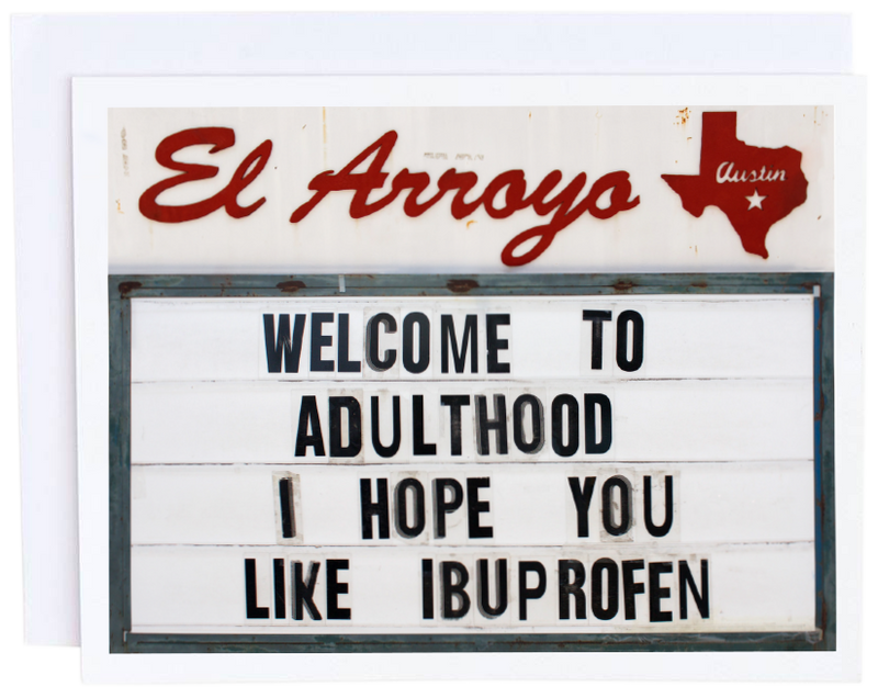 Welcome to Adulthood El Arroyo Card