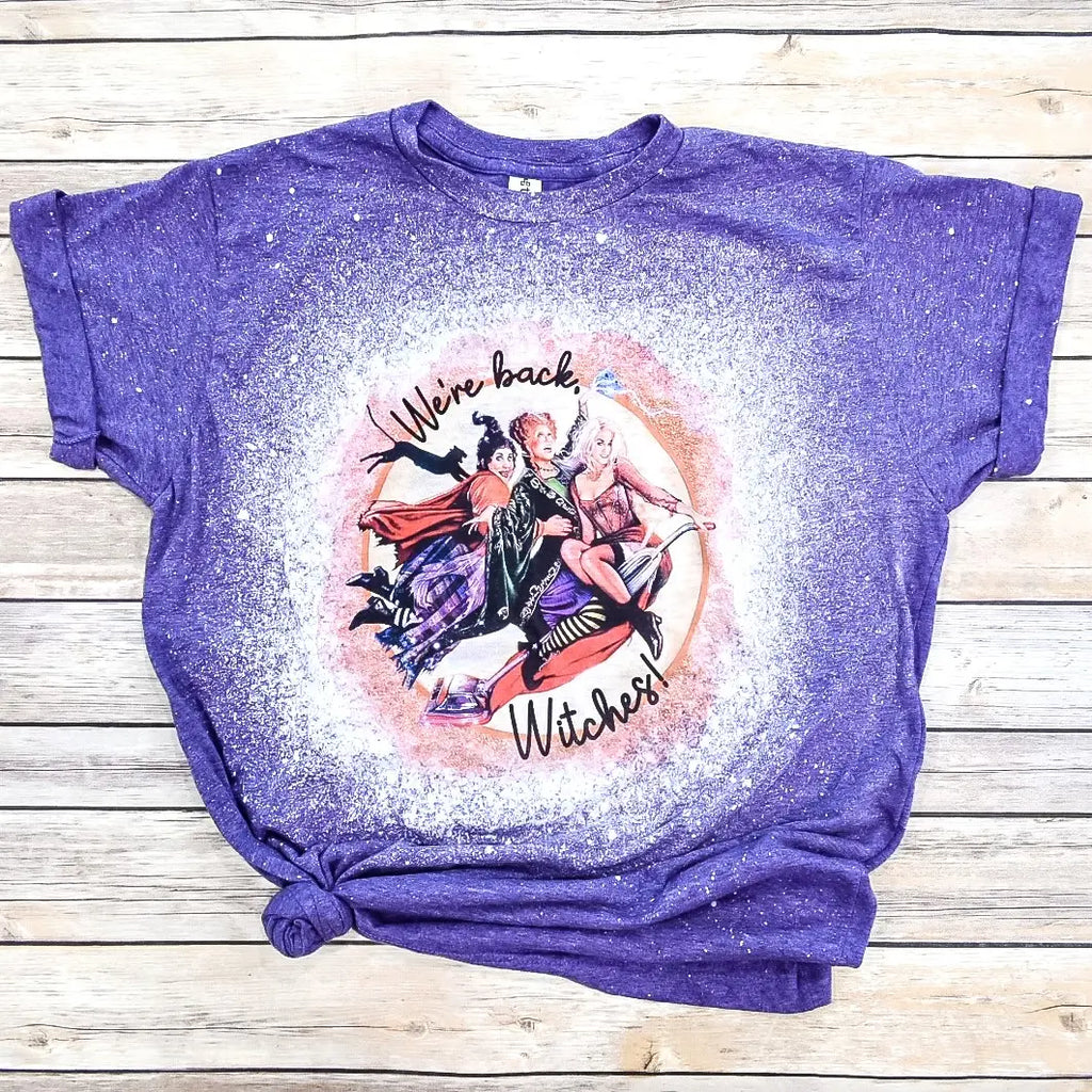 We're Back Witches Bleached Tee