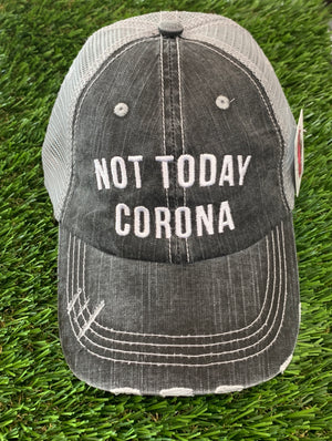 Not Today Corona Trucker Hat
