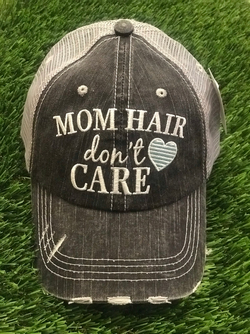 Mom Hair Don’t Care Trucker Hat