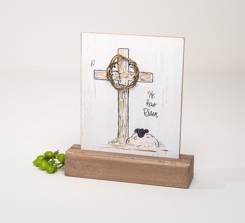 He Has Risen Table Sign