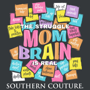 Mom Brain Southern Couture Tee
